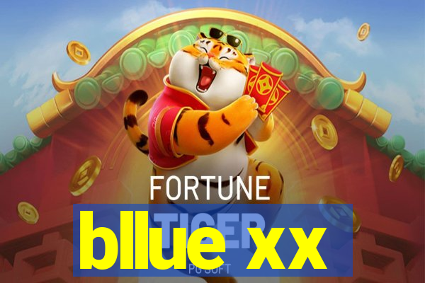 bllue xx